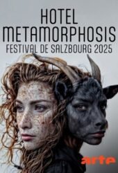 Hotel Metamorphosis @ Festival of Salzburg 2025